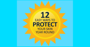 12 Easy Ways to Protect Your Skin Year-Round [INFOGRAPHIC]