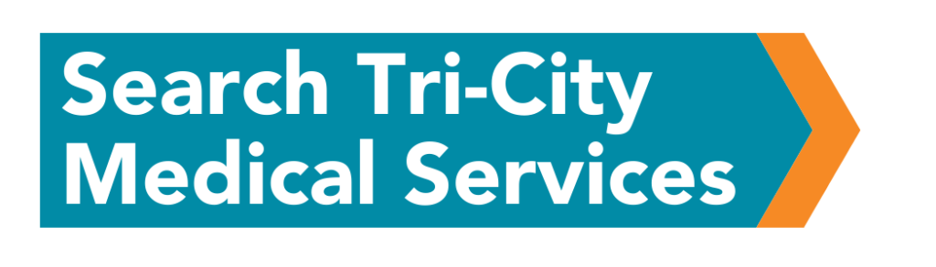 Search Tri-City Medical Services Search Tri-City Medical Services